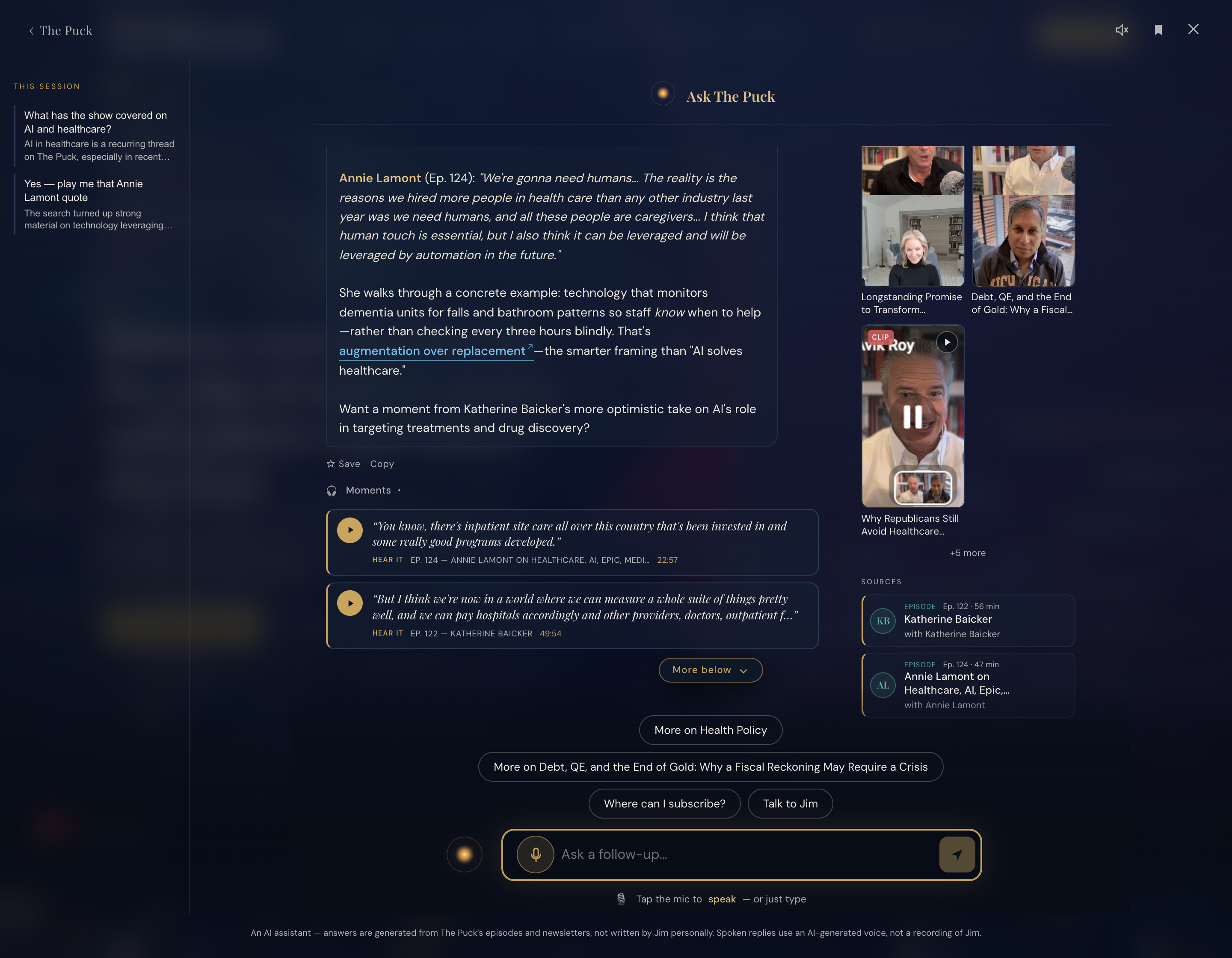A two-turn Ask The Puck conversation: a follow-up that carries the thread, answered with a quote, two playable audio moments, video clips, an inline link and cited source episodes.