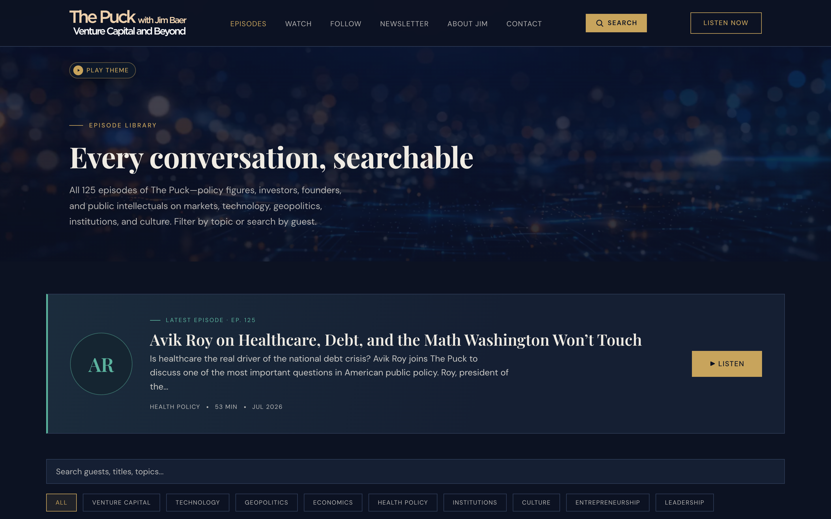 The Puck episode library — every conversation, searchable and filterable by topic.